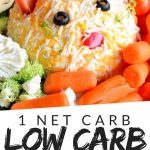 PINTEREST IMAGE with words "1 net carb low carb veggie dip" with image of low carb veggie dip shaped like a cat.